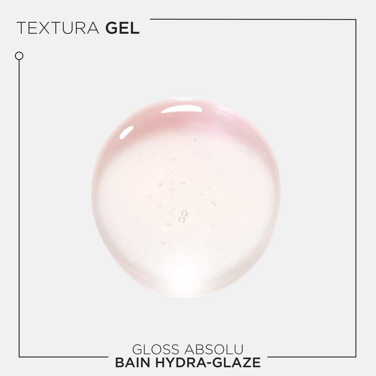 Shampoo Hydra Glaze / Gloss Absolu - 250 ml